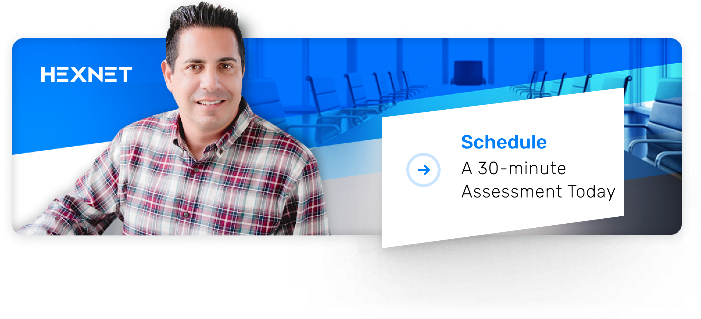 Schedule A 30-minute Assessment Today
